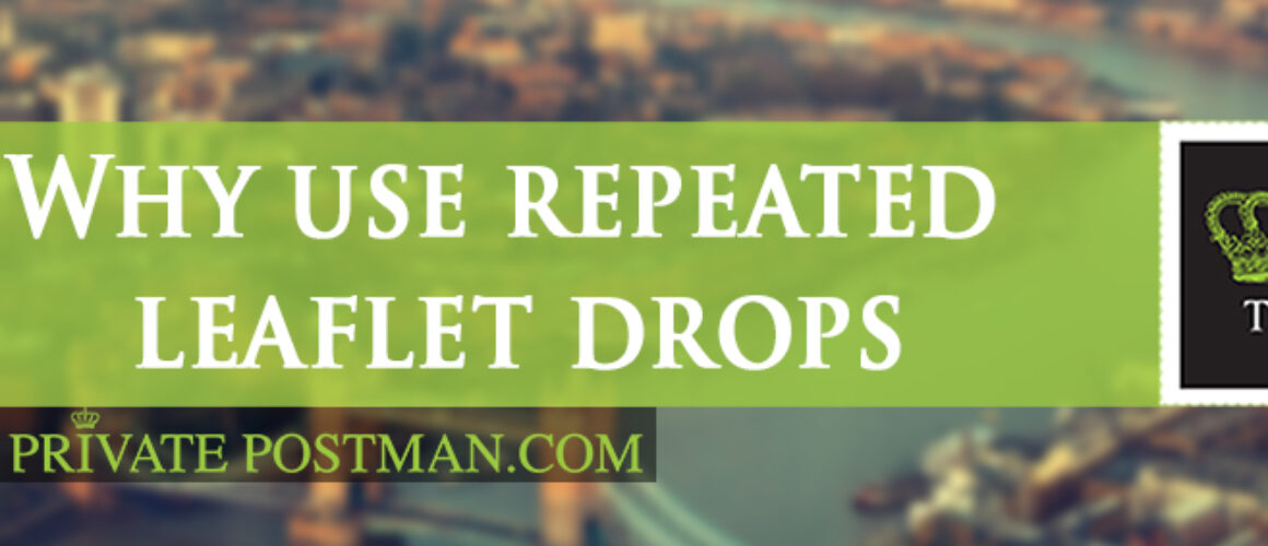 Why use repeated leaflet drops