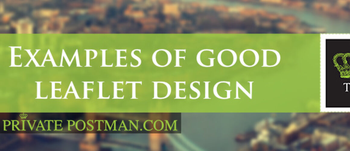 Examples of good leaflet design